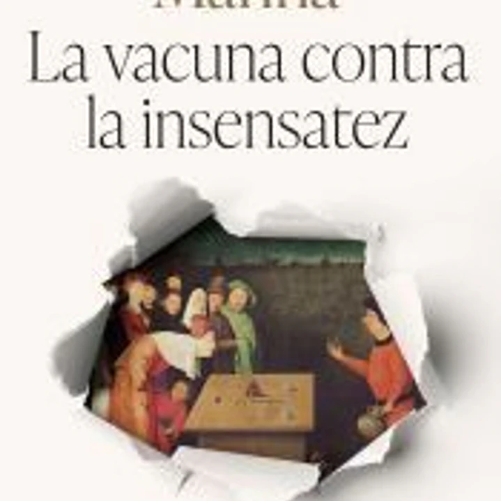 La vacuna contra la insensatez 1