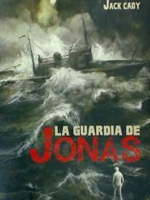 La guardia de Jonás