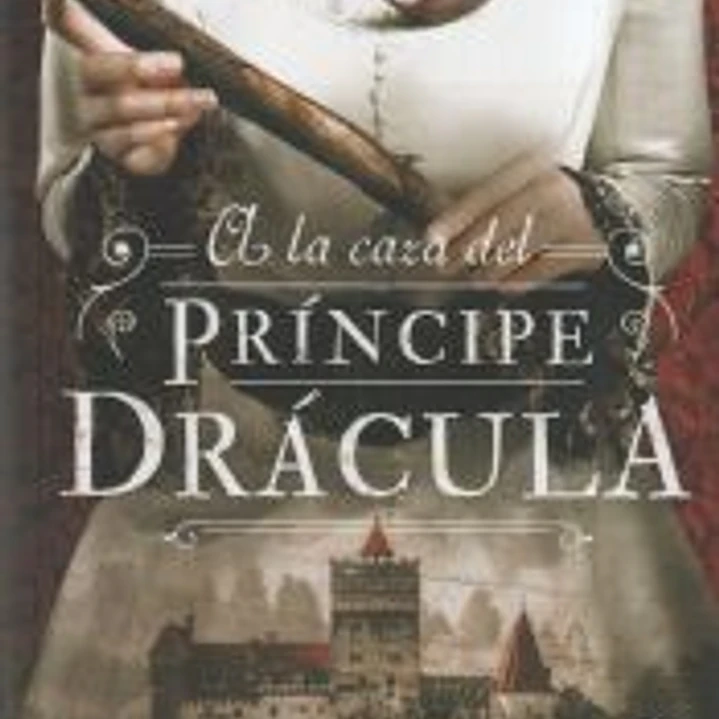 A la caza del Príncipe Drácula 1