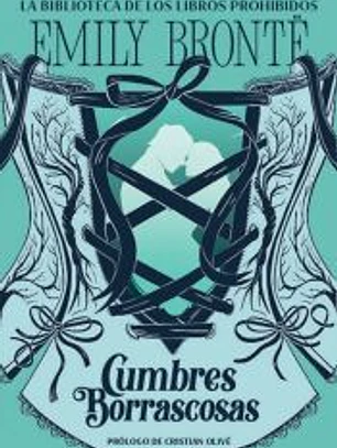 La biblioteca de libros prohibidos. Cumbres borrascosas