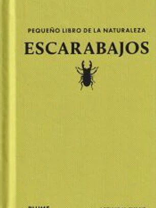 Pequeño libro de la naturaleza. Escarabajos