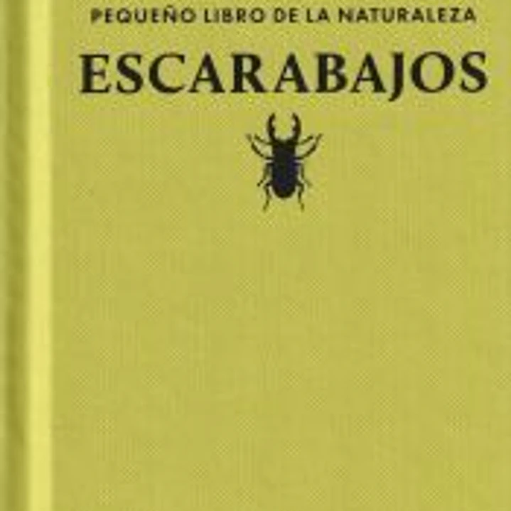Pequeño libro de la naturaleza. Escarabajos 1