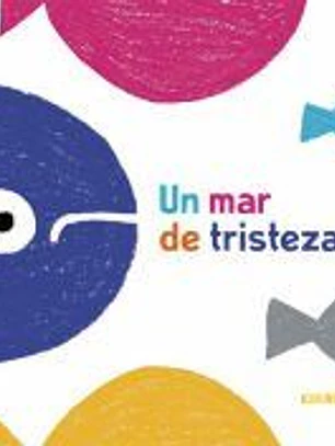 Un mar de tristeza