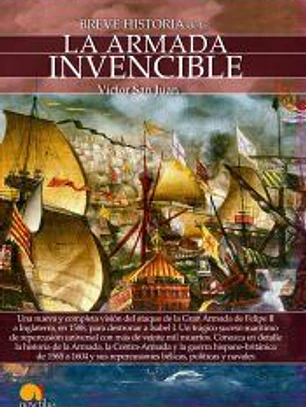 Breve historia de la Armada Invencible