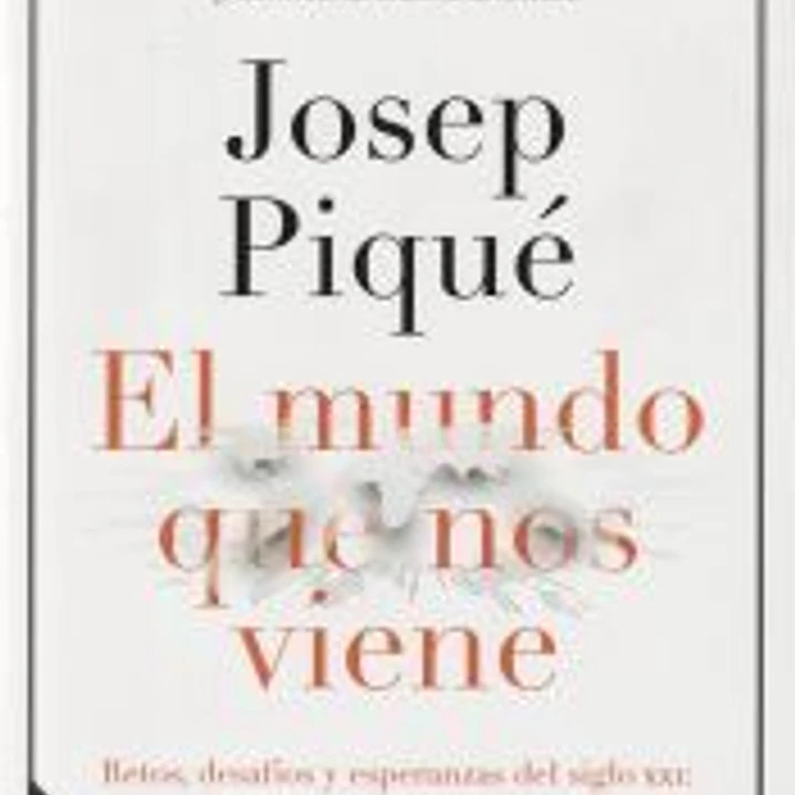 El mundo que nos viene 1