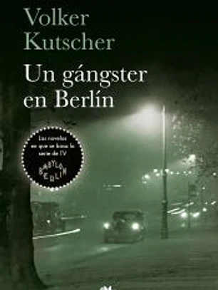 GANGSTER EN BERLIN, UN