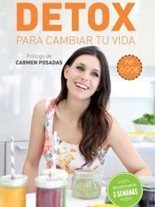Detox para cambiar tu vida