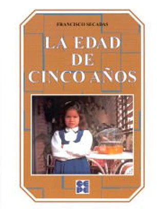 La Edad de Cinco Años