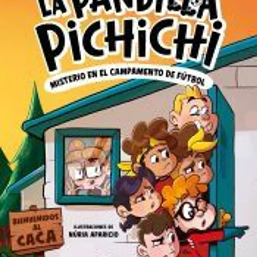La Pandilla Pichichi 2. Misterio en el campamento de fútbol 1