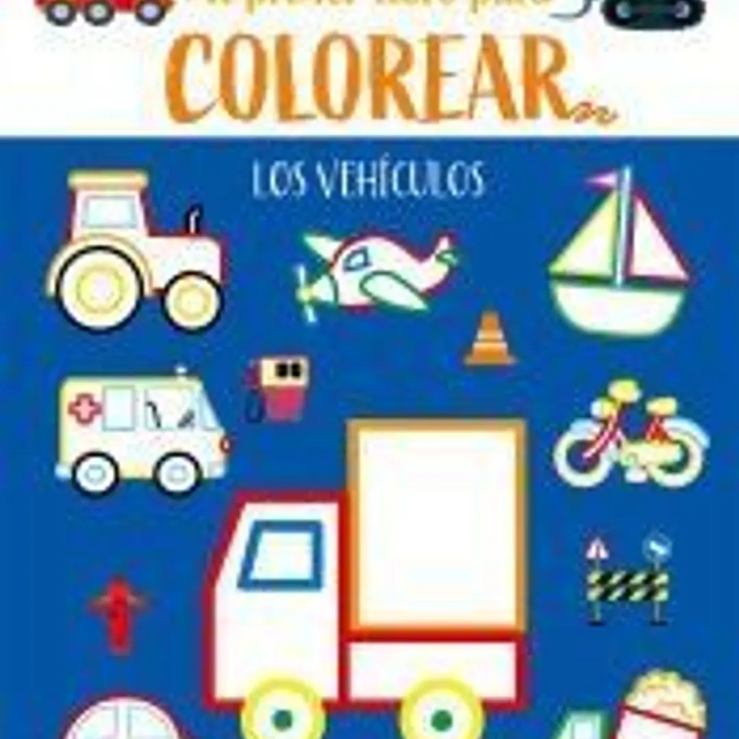 LOS VEHÍCULOS - PRIMER LIBRO COLOREAR 1