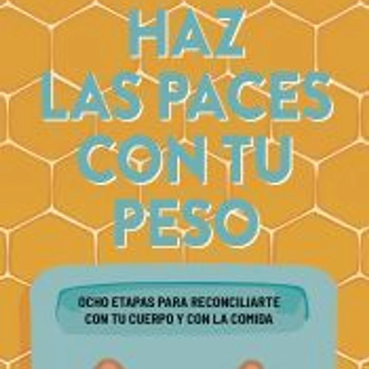 Haz las paces con tu peso 1