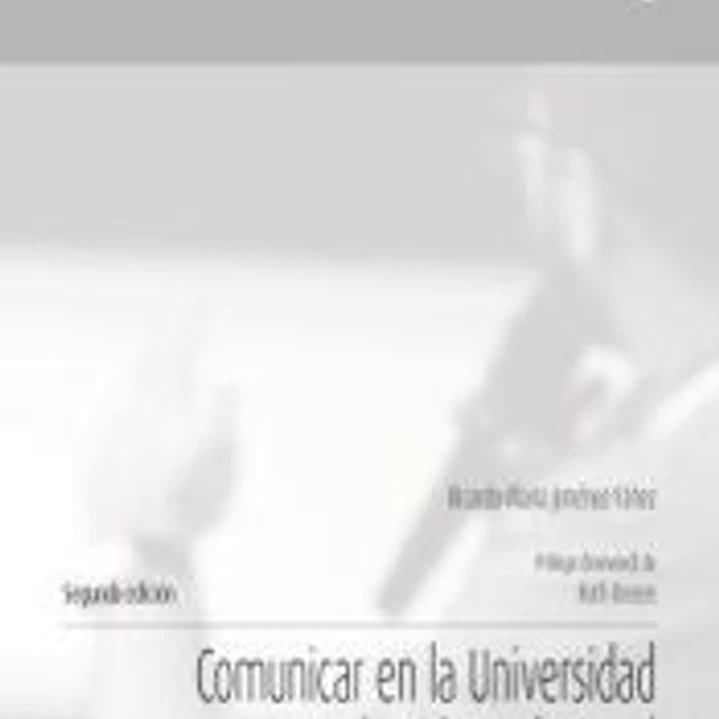 Comunicar en la Universidad y en la vida profesional 1