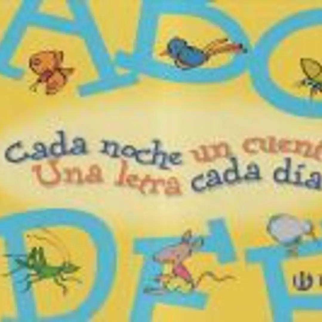 A-F. Cada noche un cuento, una letra cada dia 1