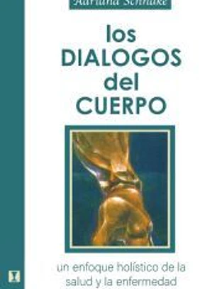Los Dialogos del Cuerpo: Un enfoque holístico de la salud y la enfermedad