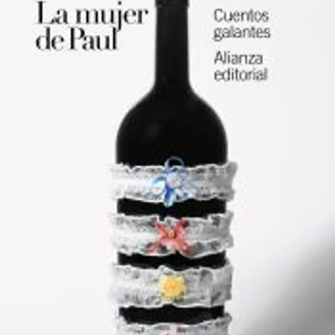 La mujer de Paul: Cuentos galantes 1