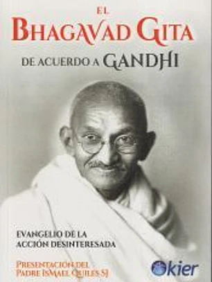 El Bhagavad Guita de acuerdo a Gandhi