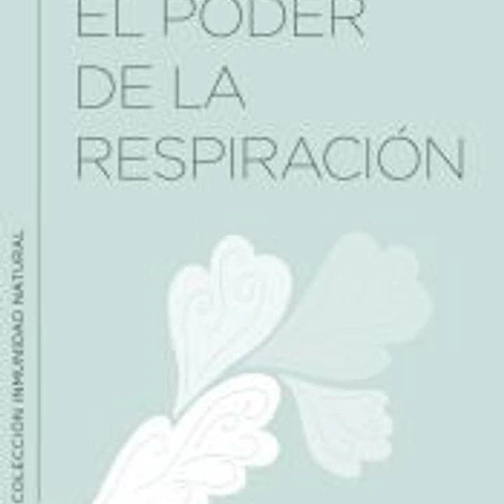 El poder de la respiración 1
