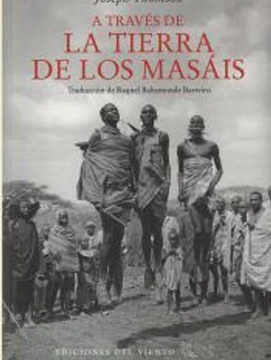A TRAVÉS DE LA TIERRA DE LOS MASÁIS