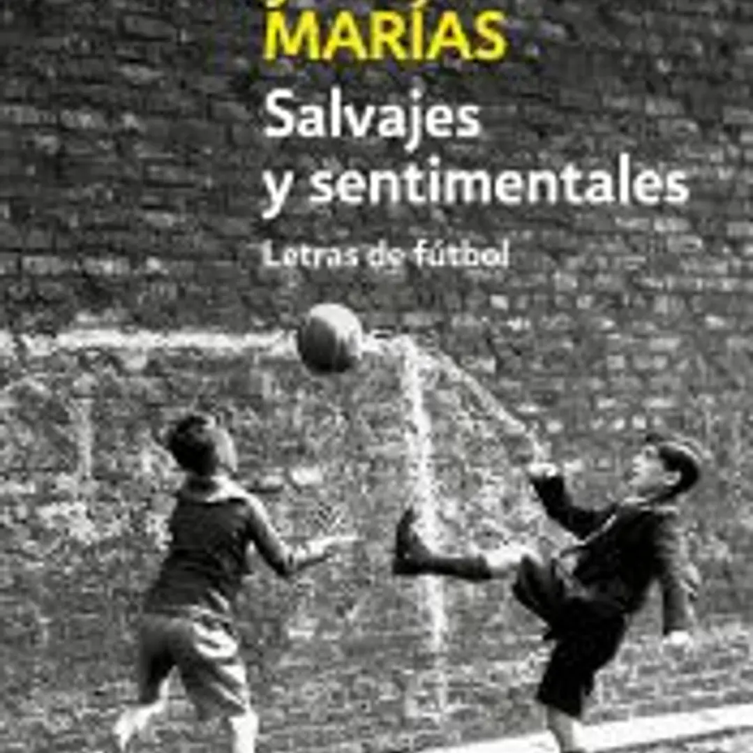 Salvajes y sentimentales 1