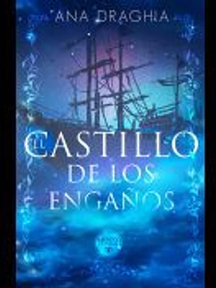 EL CASTILLO DE LOS ENGA?OS
