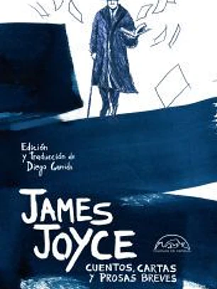 Cuentos, cartas y prosas breves