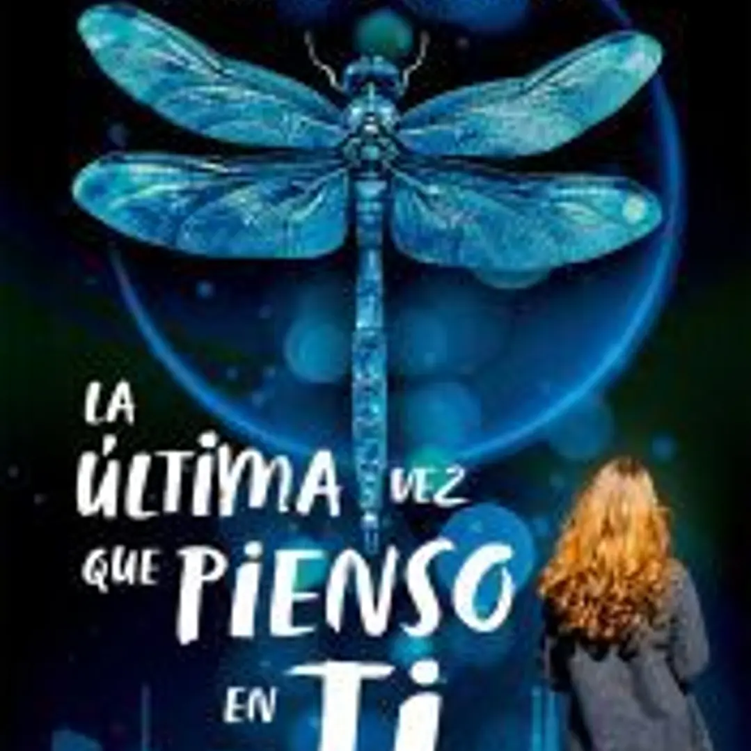 La última vez que pienso en ti 1