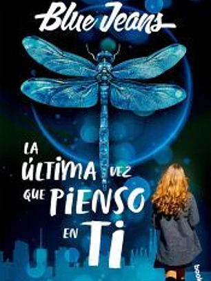 La última vez que pienso en ti