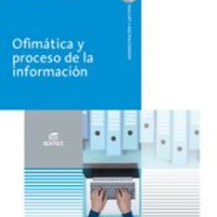 Ofimática y proceso de la información 1