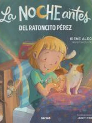 La noche antes - La noche antes del Ratoncito Pérez