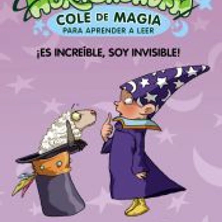 Abracadabra, Cole de Magia para aprender a leer, 4. ¡Es increíble, soy invisible! 1