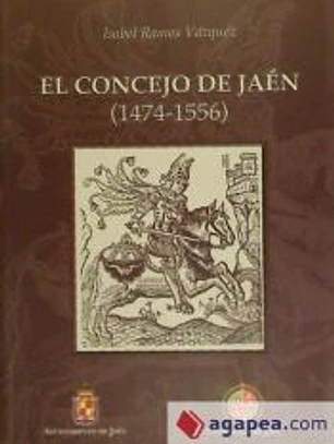 El concejo de Jaén (1474-1556)