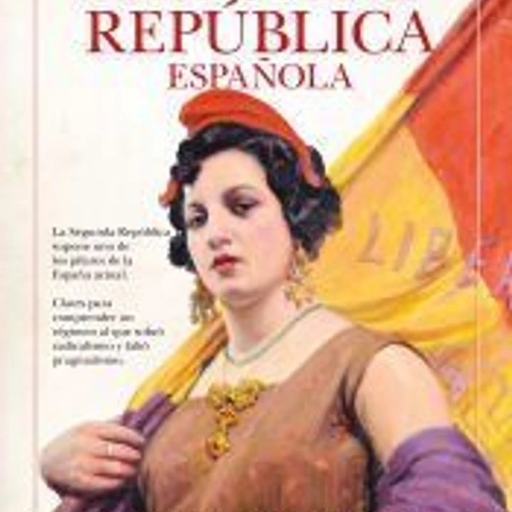 HISTORIA DE LA SEGUNDA REPUBLICA ESPAÑOLA 1