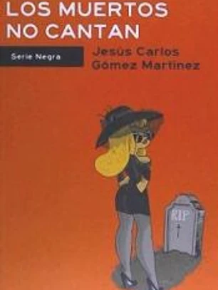 Los muertos no cantan