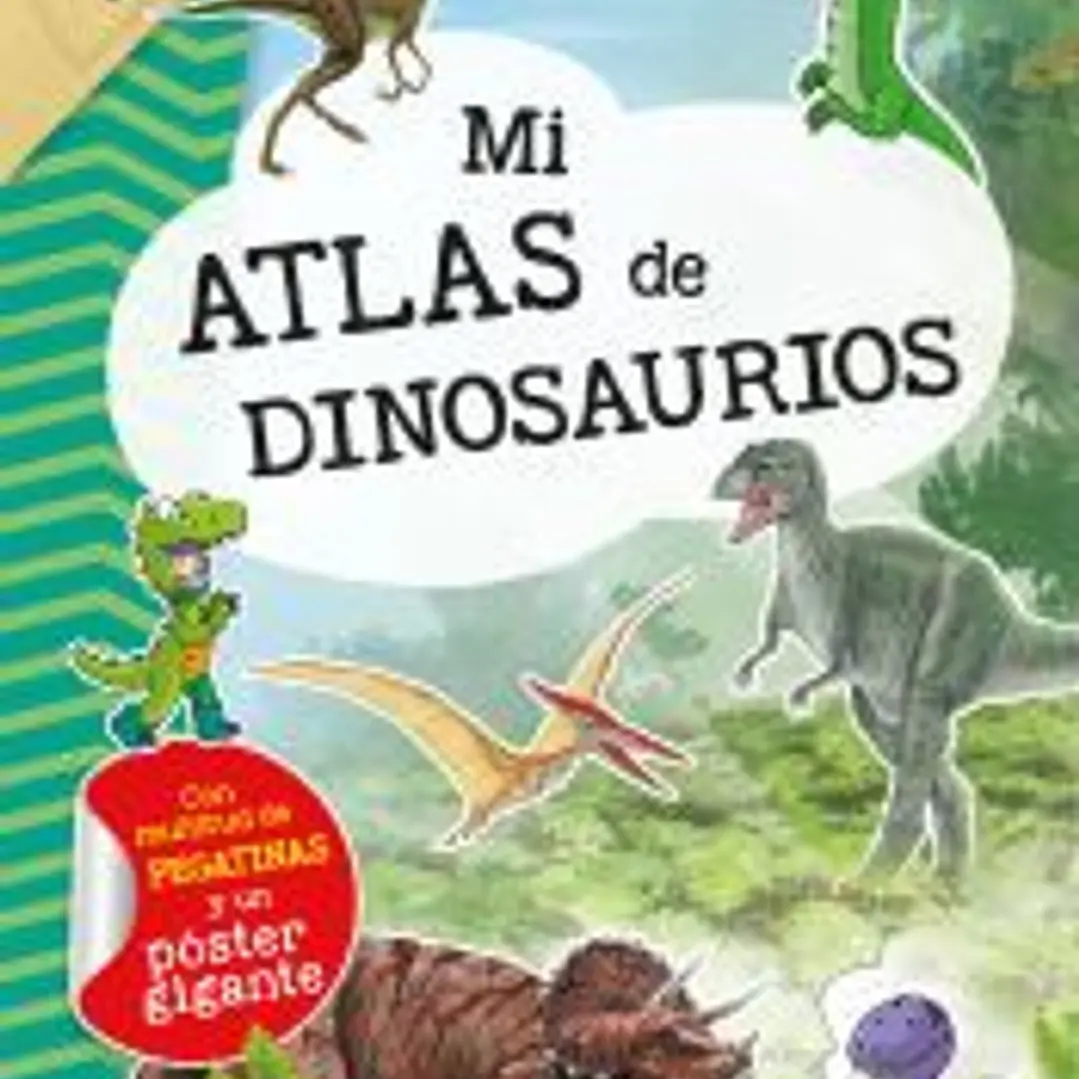 Mi Atlas de dinosaurios 1