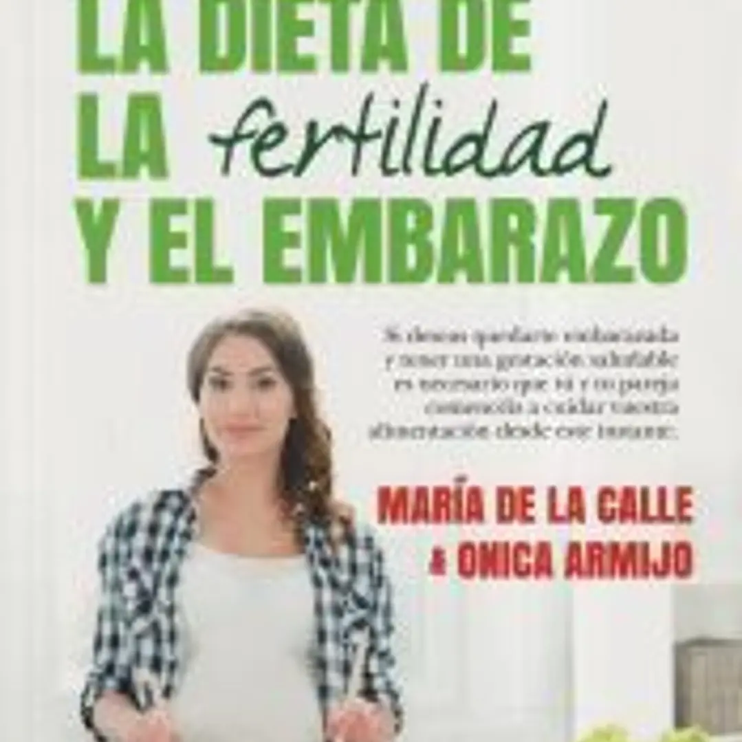 Dieta de la fertilidad, La 1