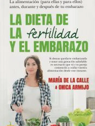 Dieta de la fertilidad, La