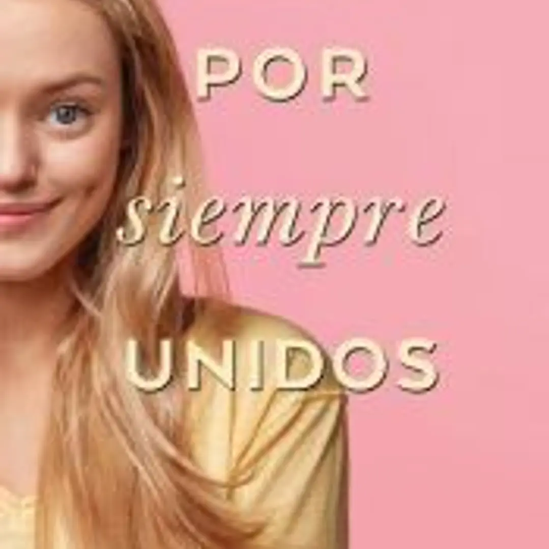 Por siempre, unidos 1