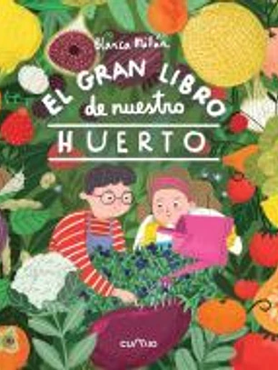 EL GRAN LIBRO DE NUESTRO HUERTO