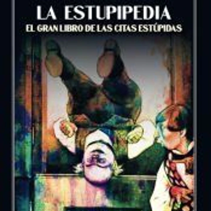 La estupipedia 1