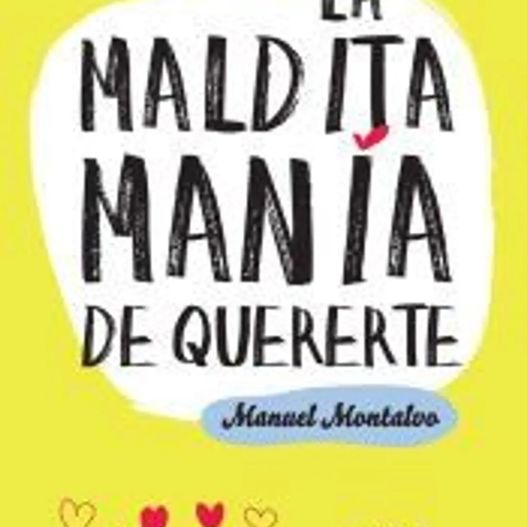 La maldita manía de quererte 1