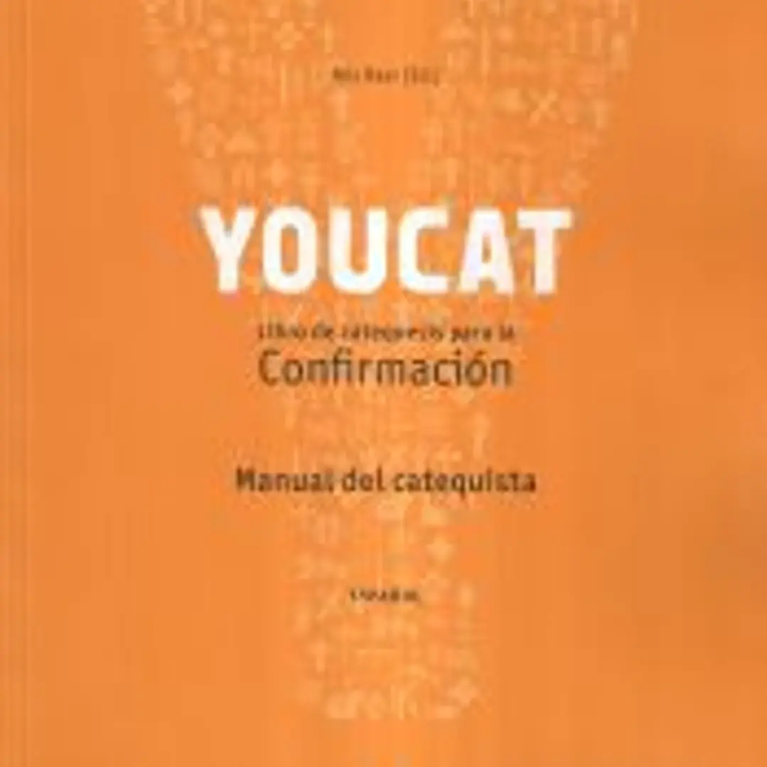 YOUCAT. CONFIRMACION. (CATEQUISTA) 1