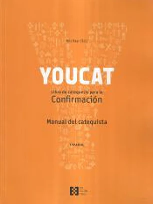 YOUCAT. CONFIRMACION. (CATEQUISTA)