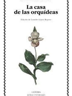 La casa de las orquídeas