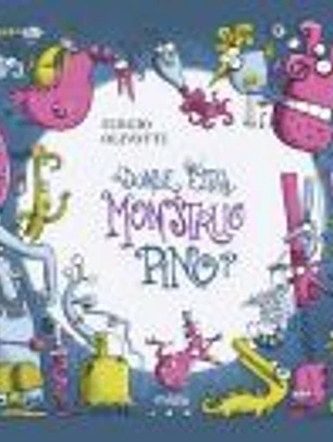¿Dónde estás, Monstruo Pino?