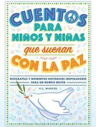 Cuentos para niños y niñas que sueñan con la paz