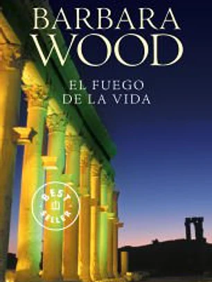 El fuego de la vida