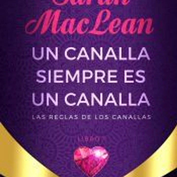 Un canalla siempre es un canalla 1