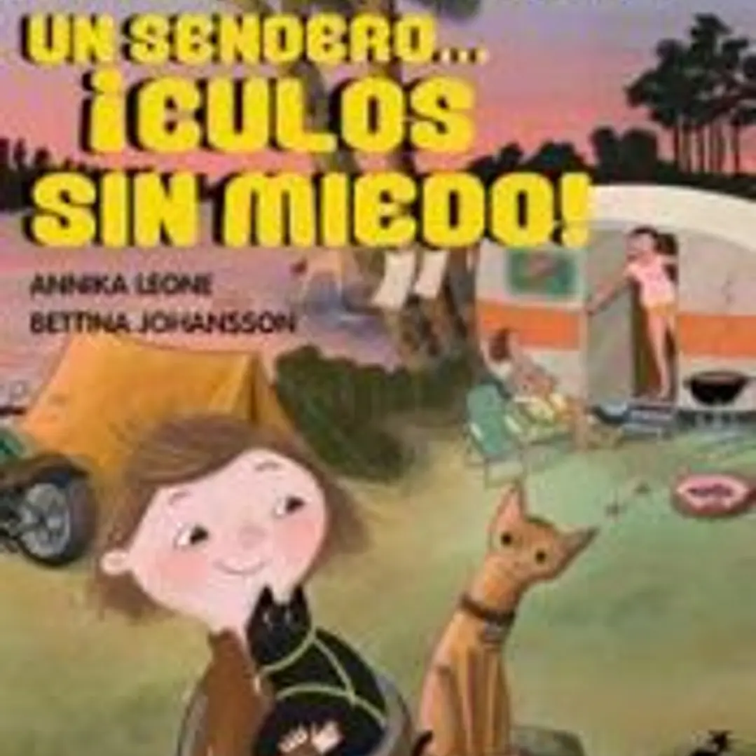 Un bosque, un sendero... ¡culos sin miedo! 1
