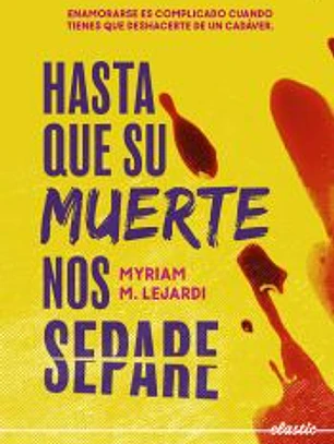 Hasta que su muerte nos separe