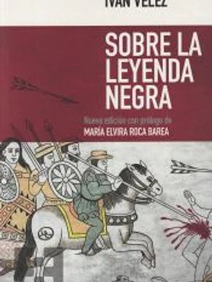 SOBRE LA LEYENDA NEGRA